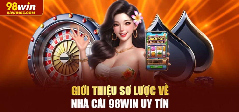 Giới thiệu 98win là gì