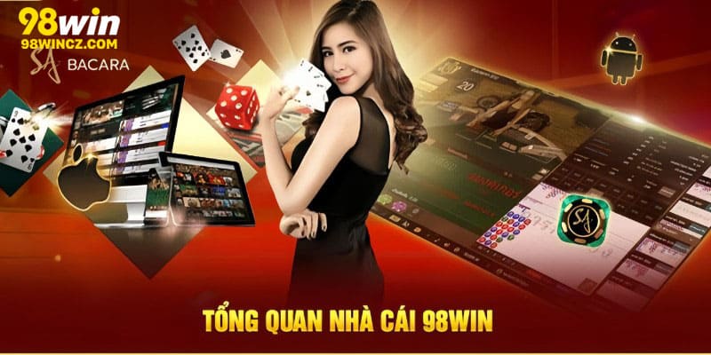 Ưu điểm của 98WIN