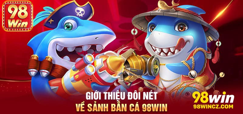 Kinh nghiệm chơi bắn cá