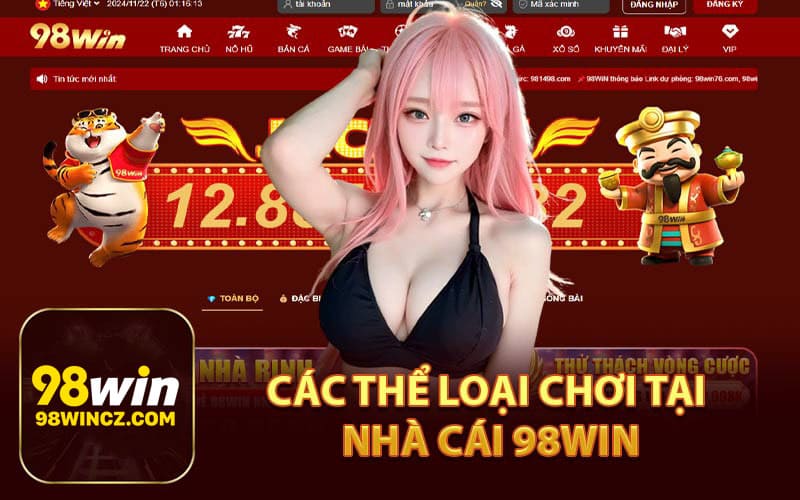 Các thể loại nổ hũ 98win