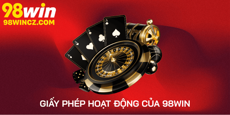 Xem xét giấy tờ hoạt động của 98win